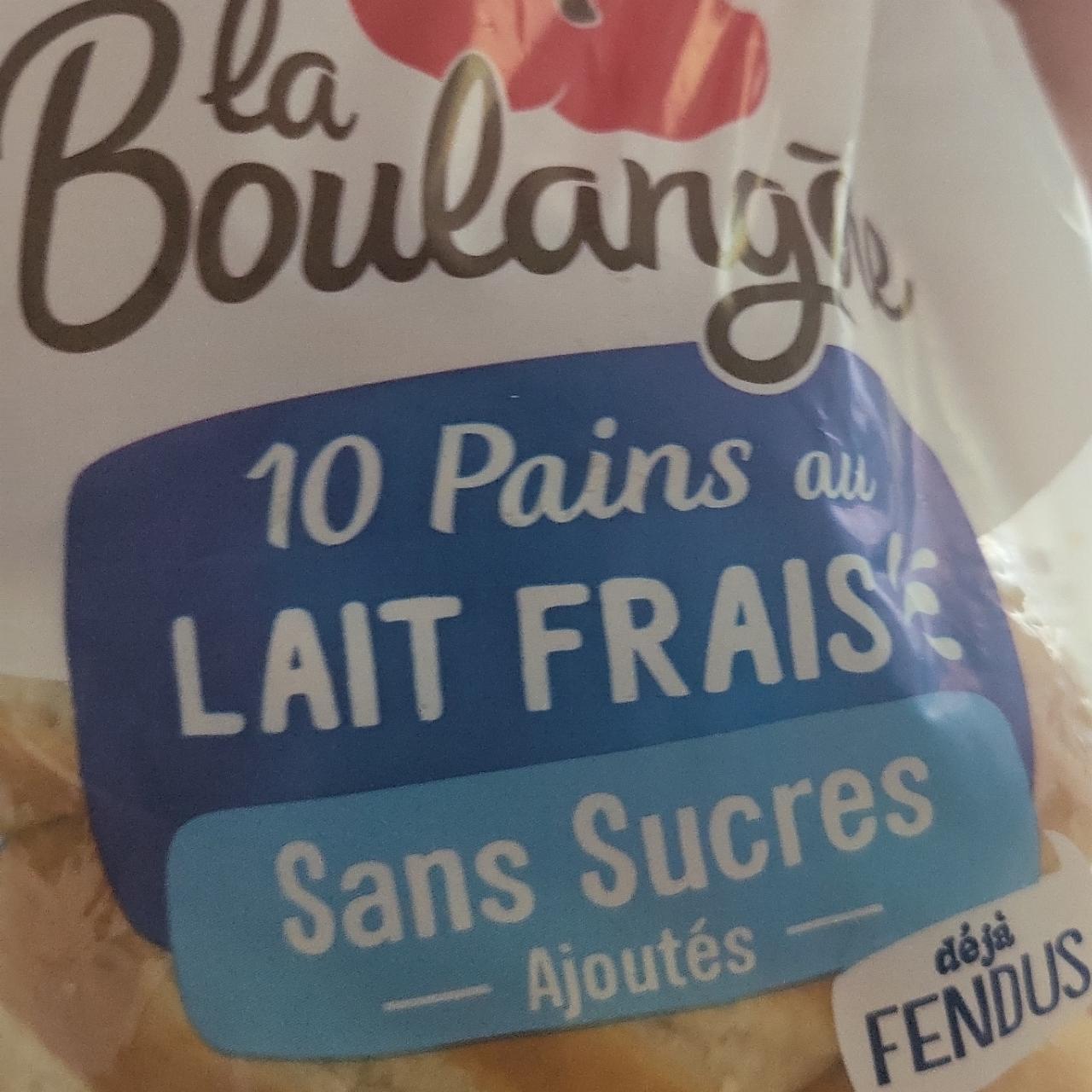 Фото - 10 Pains au lait frais sans sucres ajoutés La Boulangére