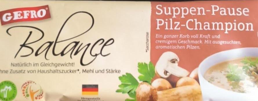 Фото - Suppen-Pause Pilz-Champion Balance Gefro