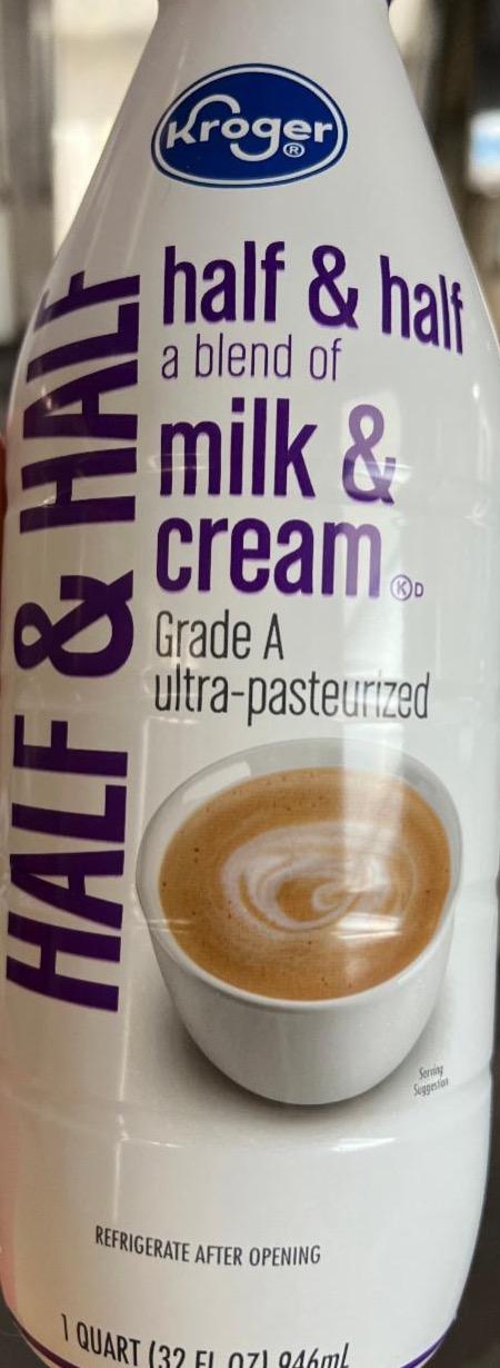 Фото - Half & half a blend of milk a cream grade a ultra pasteurized Kroger