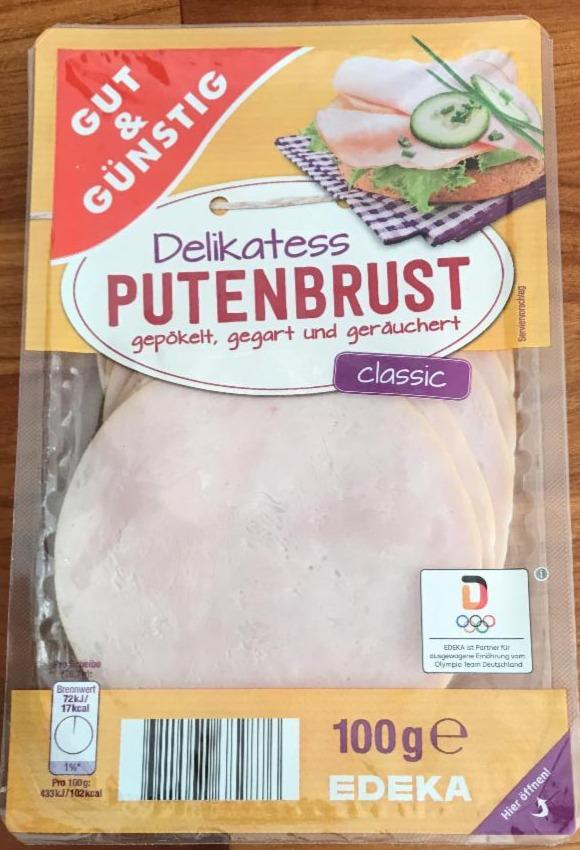 Фото - Delikatess Putenbrust gepökelt, gegart und geräuchert classic Gut & Günstig